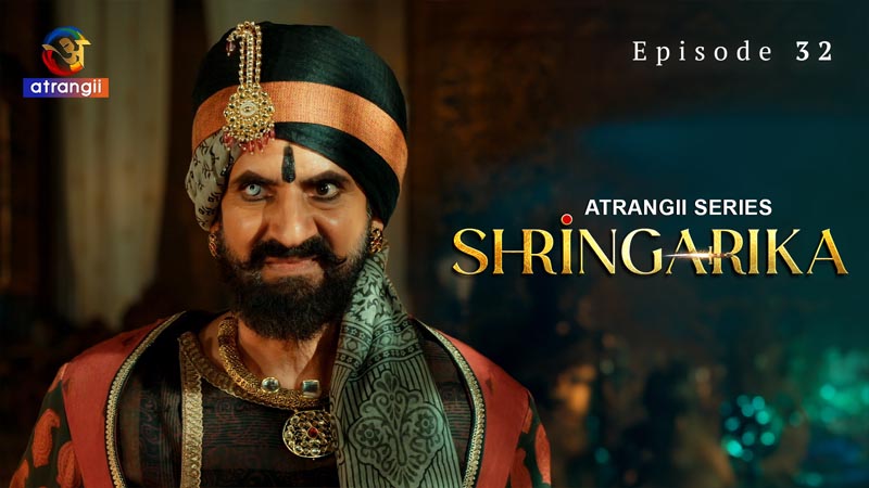 Shringarika - Part 4 | Season 01 | Episode 32
